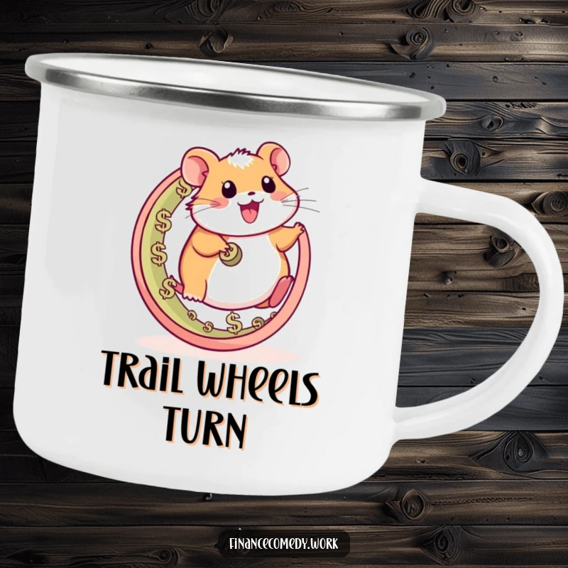 Funny hamster camping mug, happy character running on a wheel made of currency symbols, perfect for outdoor adventures and coffee.