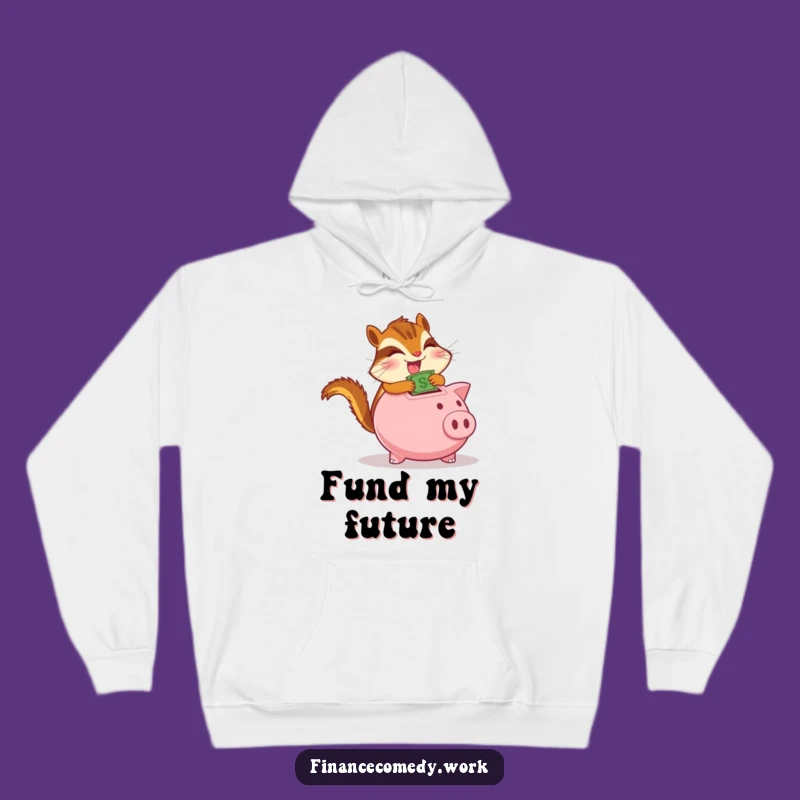 Funny Chipmunk Hoodie: Cozy Up with This Hilarious Money-Saving Champ