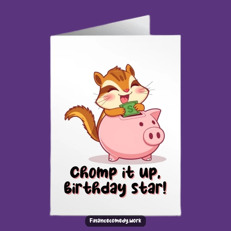 Free Printable Birthday Card: Chipmunk Saves Big Funny Downloadable Gift