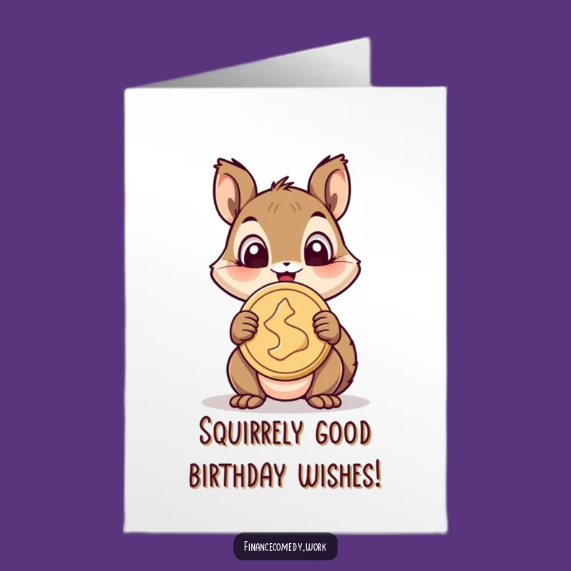 Free Printable Birthday Card: Cheerful Squirrels Love Big Wins Funny Downloadable Gift
